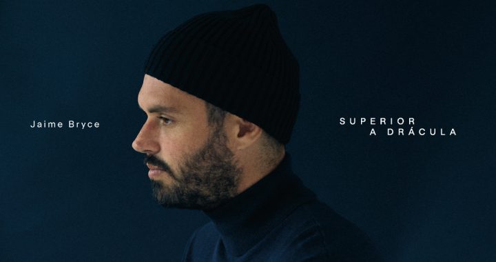 Conoce a Jaime Bryce y escucha su primer single “Superior a Drácula”