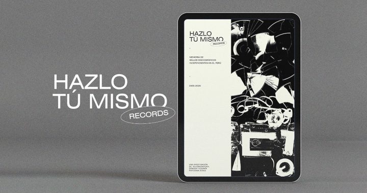 Lee ahora: «Hazlo Tú Mismo Records: Memoria de sellos discográficos independientes en el Perú (2000-2020)»