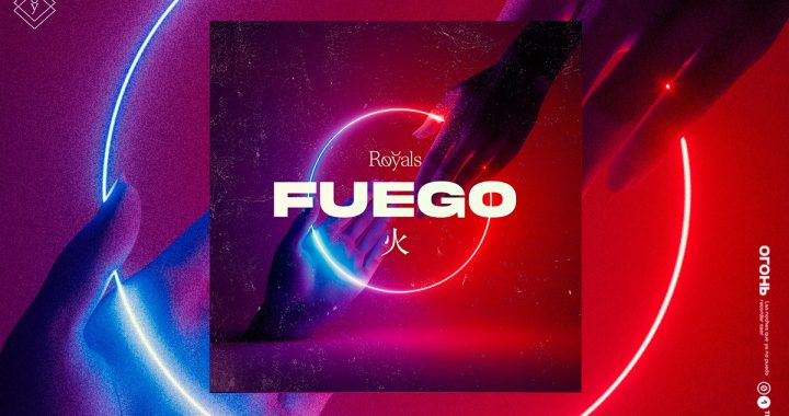 Desde Colombia, Royals lanza ‘Fuego’
