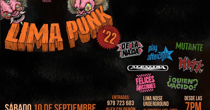 Apunta: Este sábado revienta el ¡Lima Punk ’22!