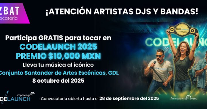 BizBat y CodeLaunch apoyan al talento emergente y lanzan convocatorias