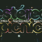 Estéreo Picnic ya mira al 2027: Anuncia fechas y abre su primera venta para creyentes